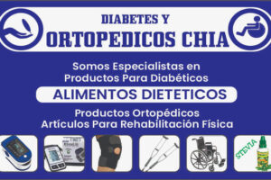 Diabetes y ortopédicos Chía